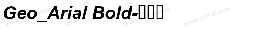 Geo_Arial Bold字体转换